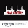 Fear Factory Amazon Channel