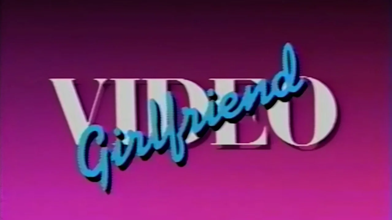 Video Girlfriend