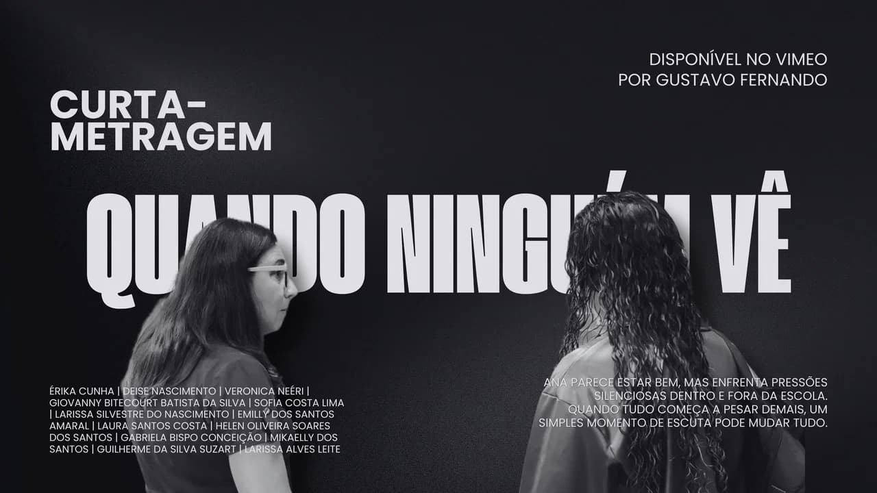 Quando Ninguém Vê