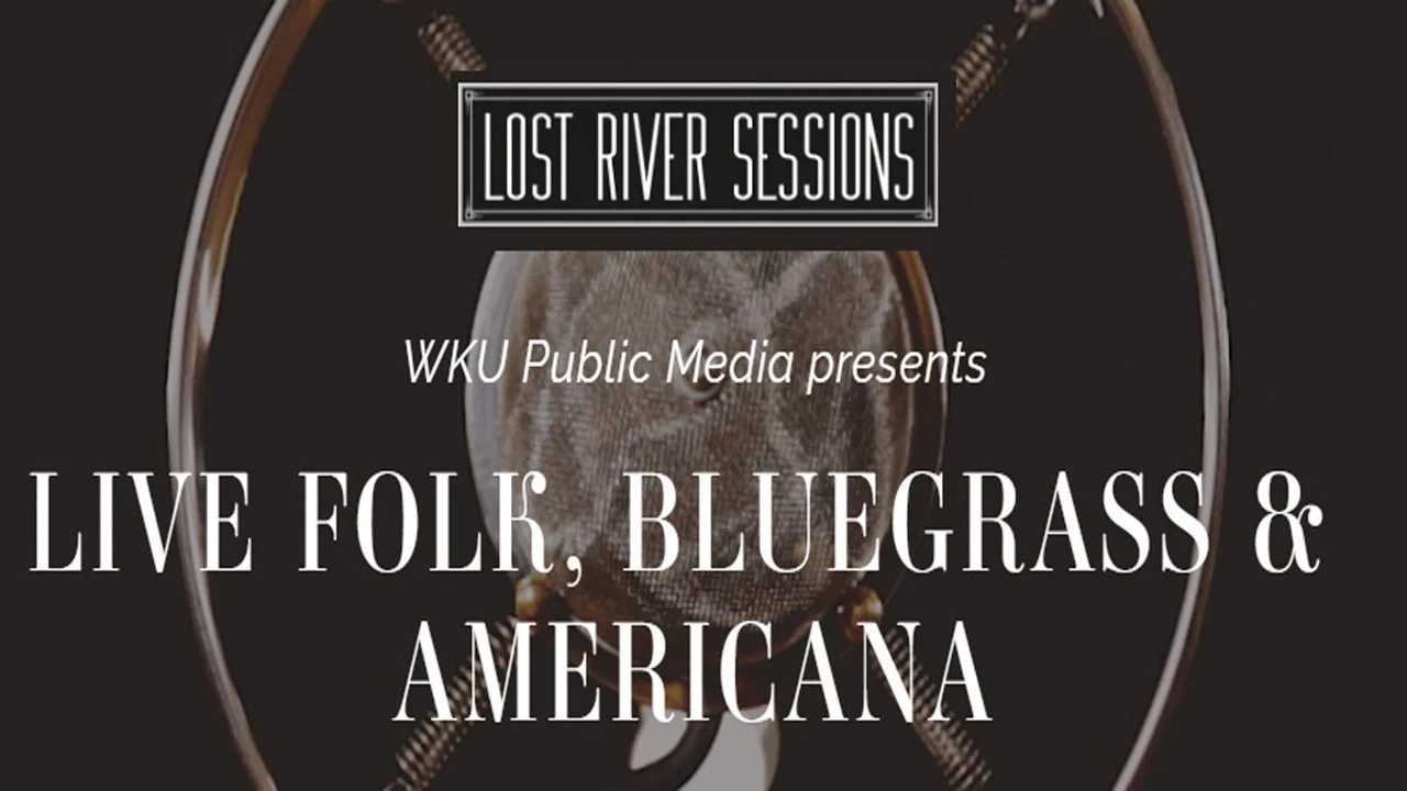 Lost River Sessions