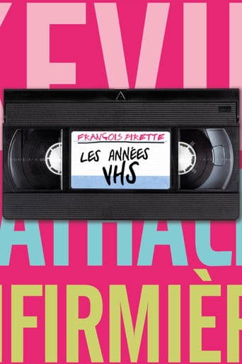 François Pirette : the VHS years