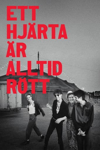 A Heart Is Always Red