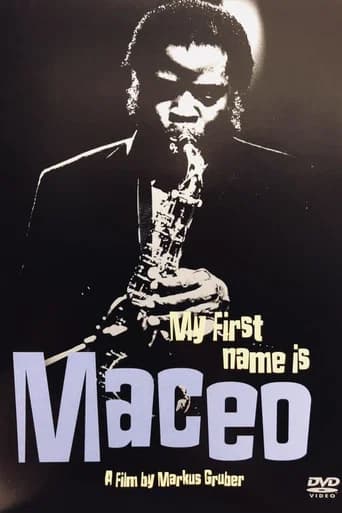 Maceo Parker: My First Name Is Maceo