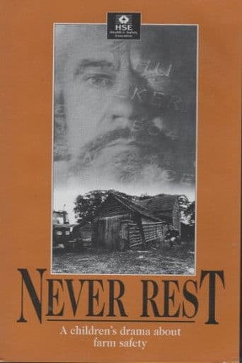 Never Rest: A Drama About Farm Safety for Children