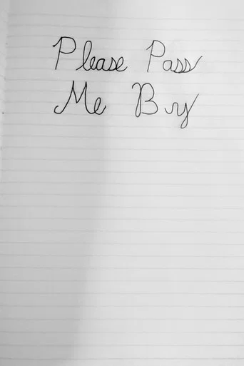 Please Pass Me By