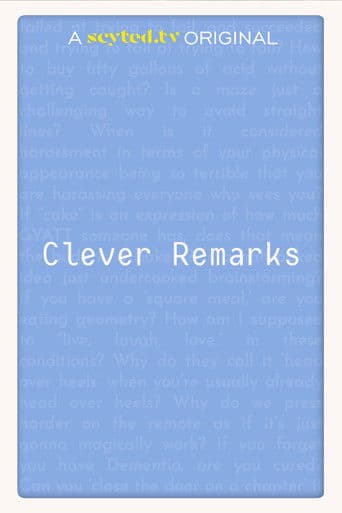 Clever Remarks