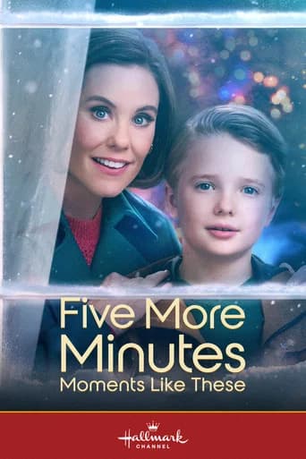 Five More Minutes: Moments Like These