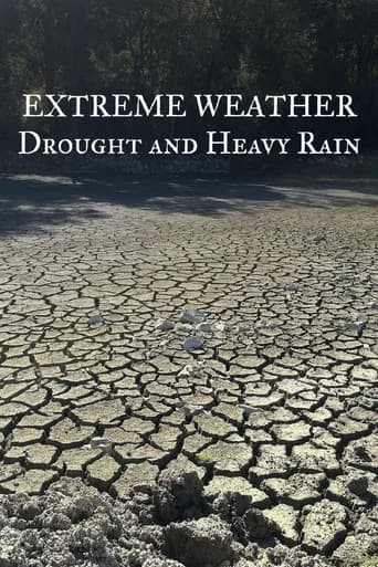 Extreme Weather: Drought and Heavy Rain