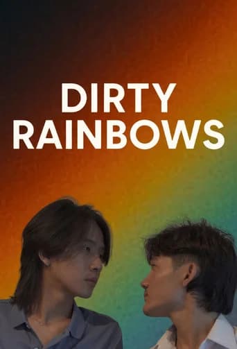 Dirty Rainbows