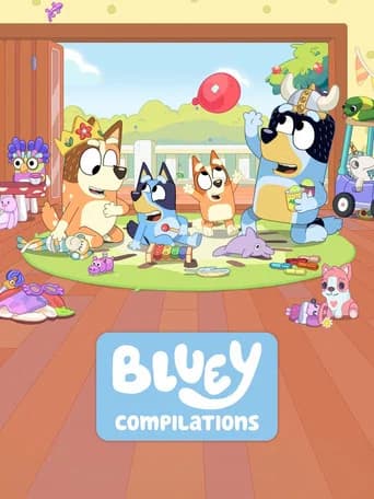 Bluey Compilations