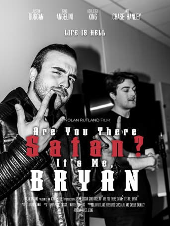 Are You There Satan? It's Me, Bryan