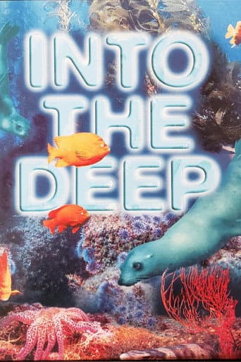 Into the Deep