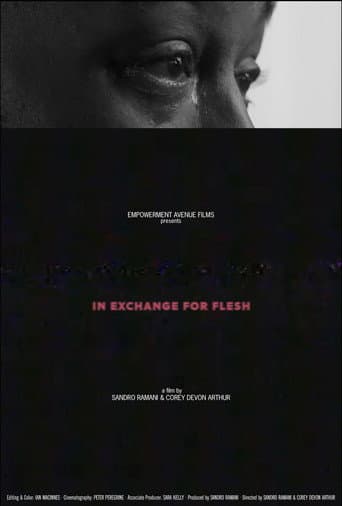 In Exchange For Flesh