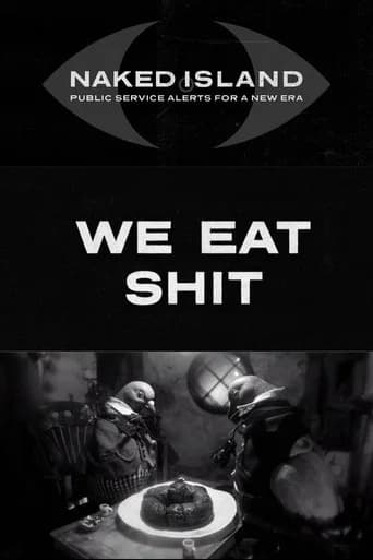 We Eat Shit