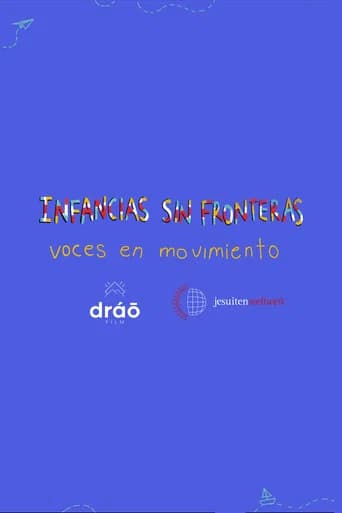 Childhoods without Borders: Voices in Motion