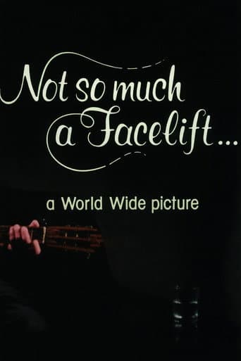 Not So Much a Facelift…