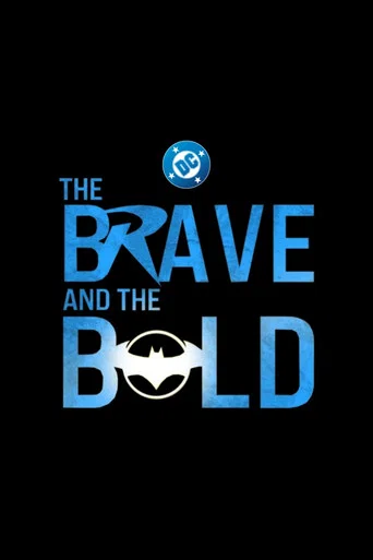 The Brave and the Bold