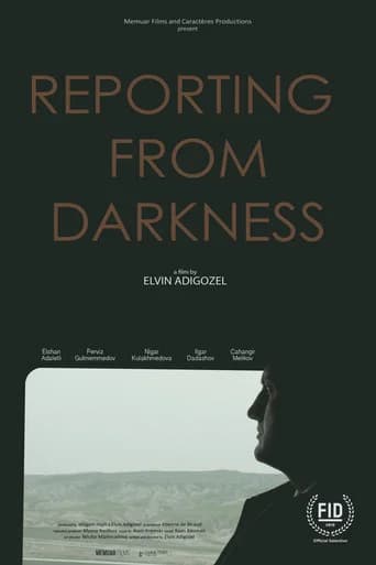 Reporting from Darkness