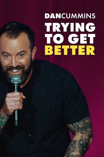 Dan Cummins: Trying To Get Better