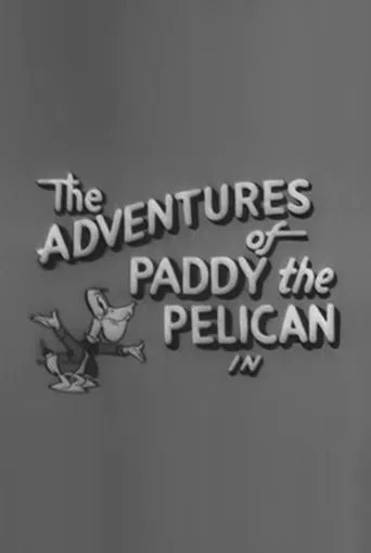 The Adventures of Paddy the Pelican