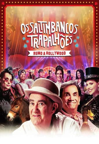 The Tumbling Trapalhões: Heading to Hollywood