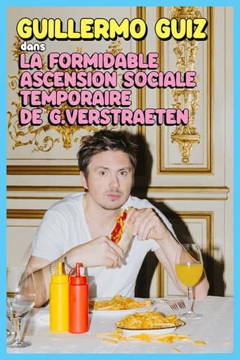 Guillermo Guiz - La formidable ascension sociale temporaire de Guy Verstraeten