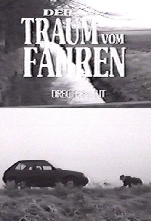 Der Traum vom Fahren