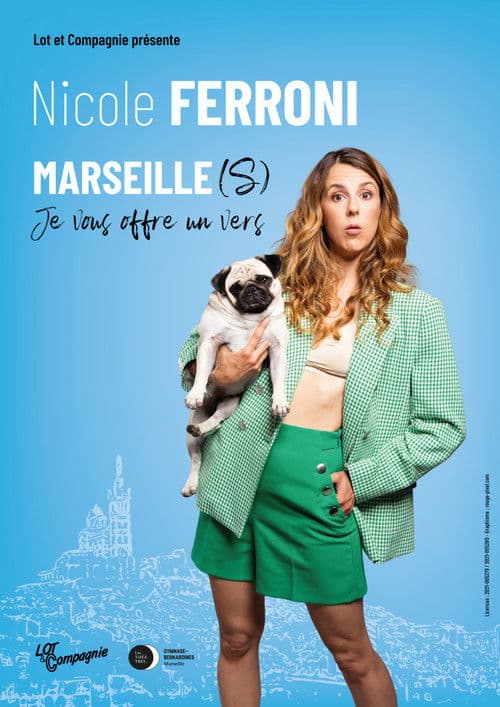 Nicole Ferroni : Marseille(s), je vous offre un vers