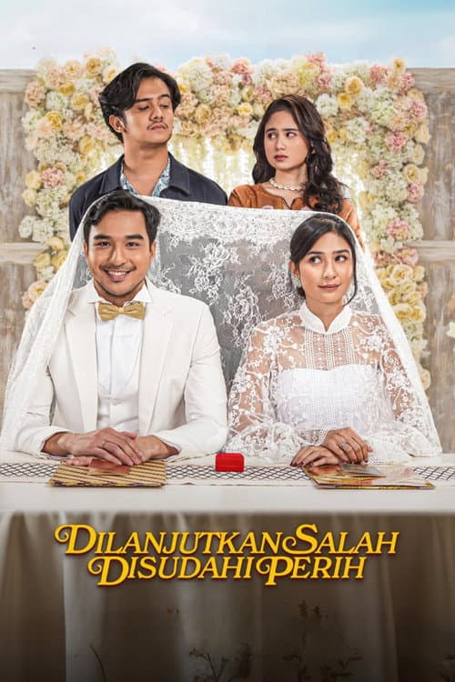Dilanjutkan Salah Disudahi Perih