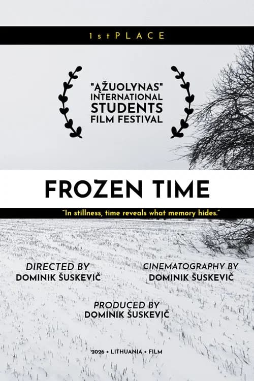 Frozen Time: What If