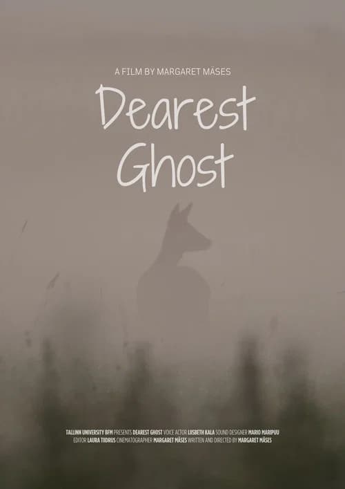 Dearest Ghost
