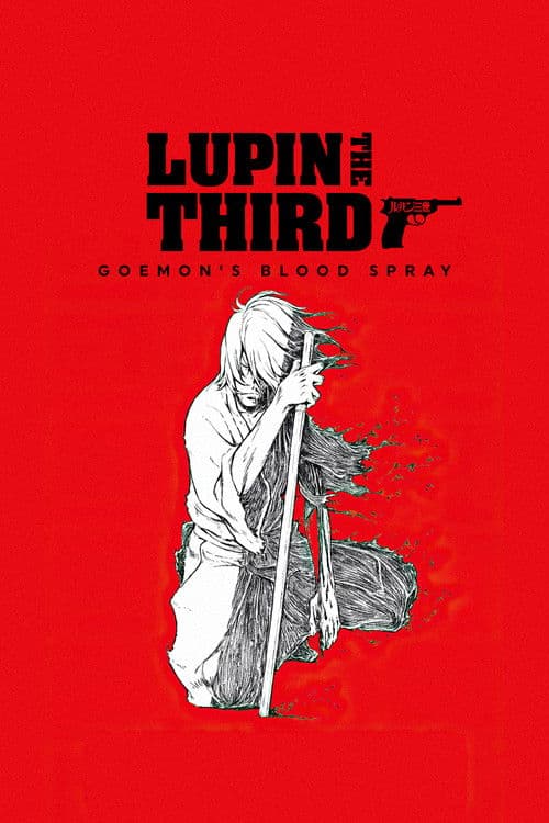 Lupin the 3rd: Goemon's Blood Spray
