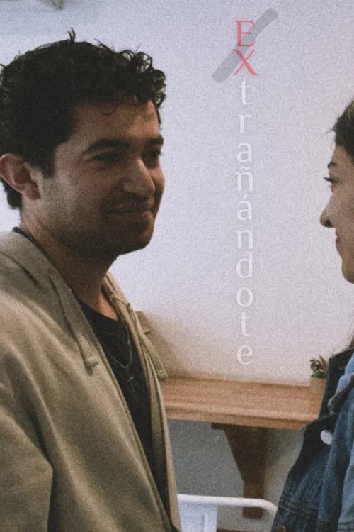 EXtrañándote