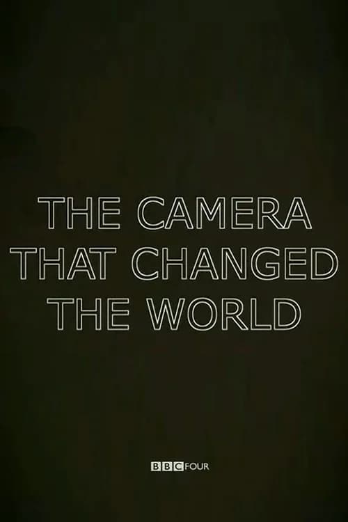 The Camera That Changed the World