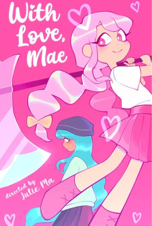 WITH LOVE, MAE