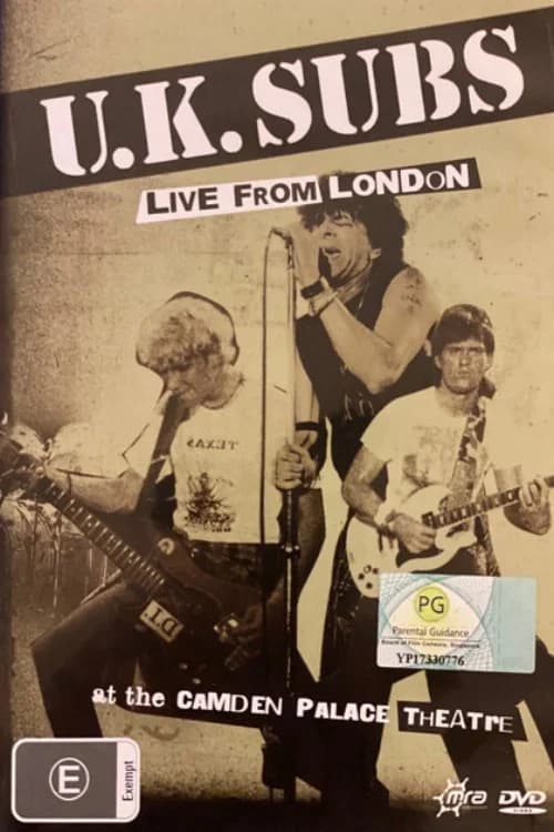 U.K. Subs - Live From London At The Camden Palace Theatre