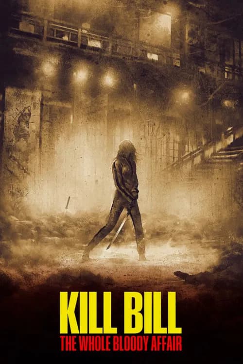 Kill Bill: The Whole Bloody Affair