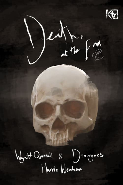 Death at the End