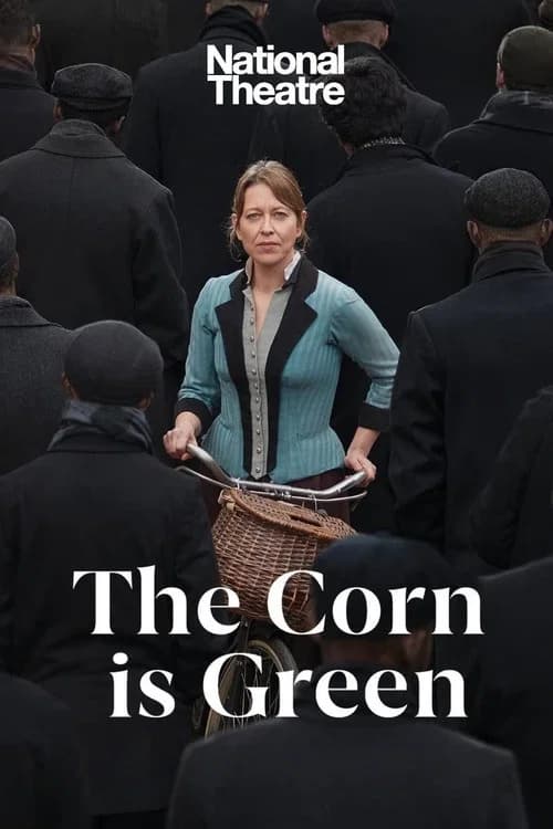 National Theatre Live: The Corn Is Green