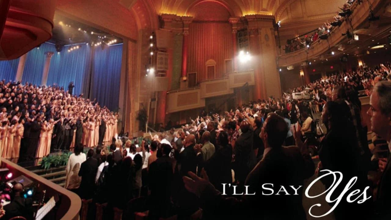 The Brooklyn Tabernacle Choir: I'll Say Yes