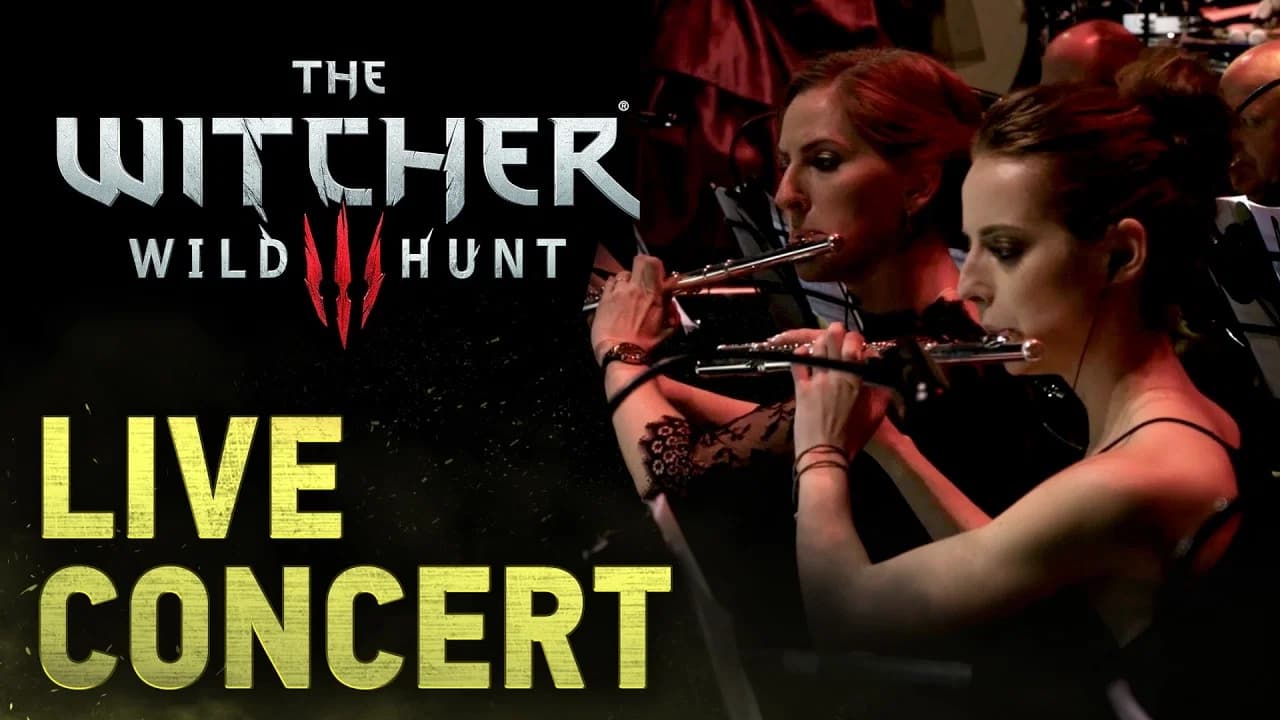 The Witcher 3: Wild Hunt - Live Concert