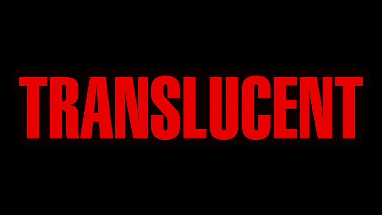 Translucent
