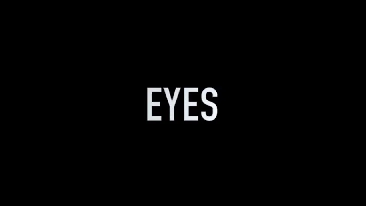 Eyes