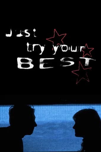 Just Try Your Best