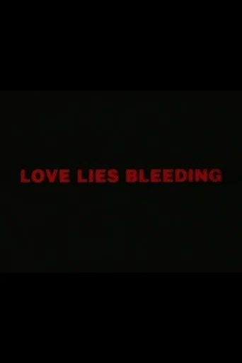 Love Lies Bleeding