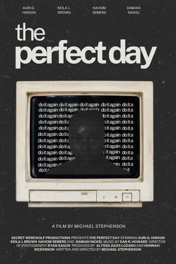 The Perfect Day