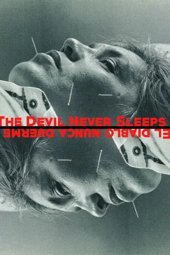 The Devil Never Sleeps