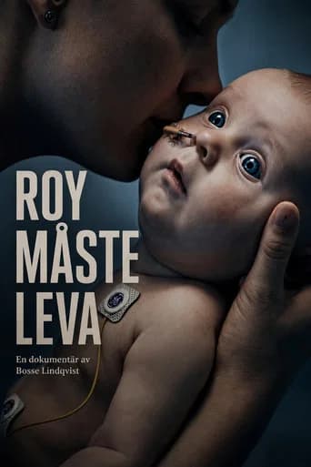Roy måste leva