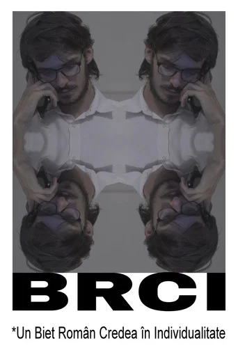 BRCI *A Broke Romanian Considered Individuality
