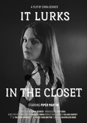 It Lurks In The Closet